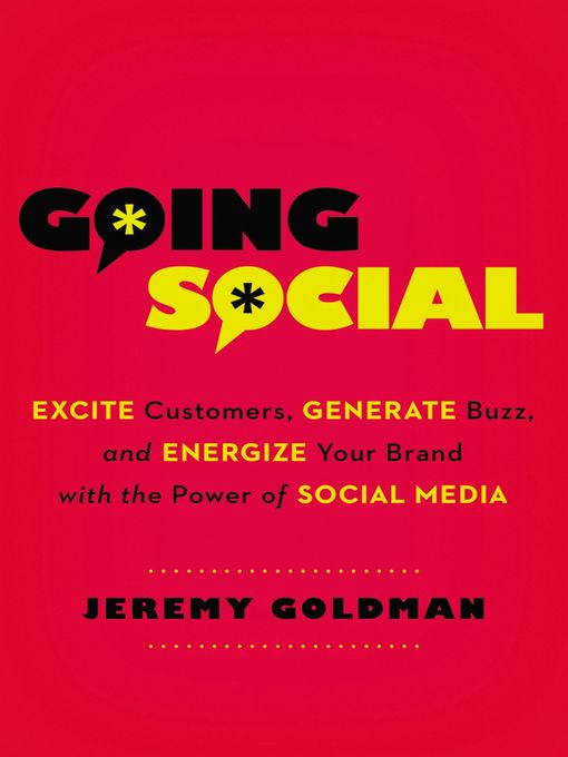Title details for Going Social by Jeremy Goldman - Available